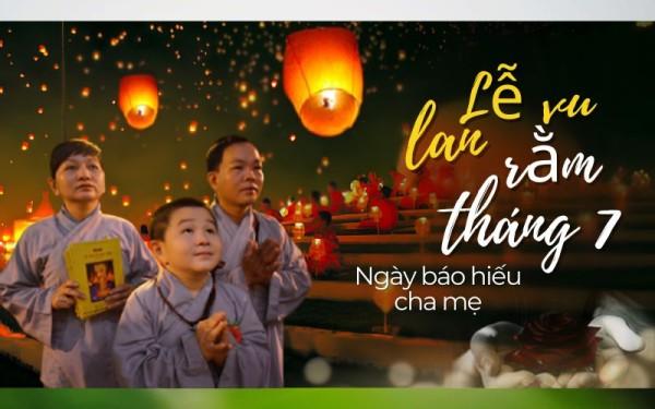 Tháng Bảy Âm lịch: Từ "tháng cô hồn" đến tháng " đức hiếu sinh"