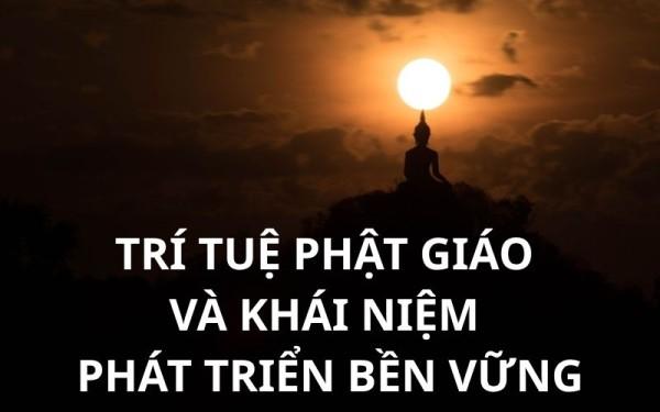 Trí tuệ Phật giáo và khái niệm phát triển bền vững