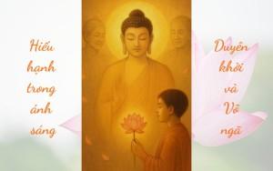 Hiếu hạnh trong ánh sáng Duyên khởi và Vô ngã