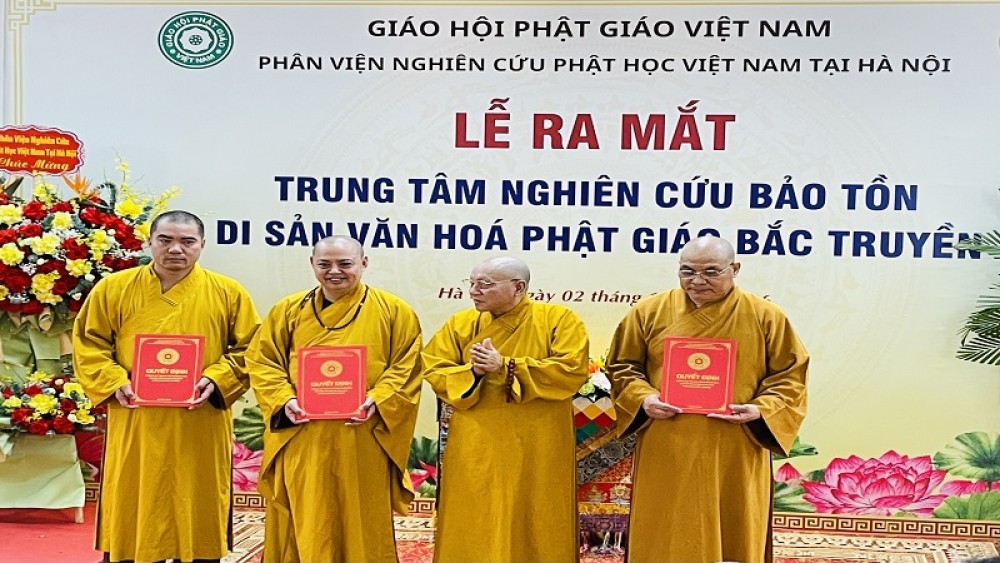 Ra mắt Trung tâm Nghiên cứu Bảo tồn Di sản Văn hóa Phật giáo Bắc truyền