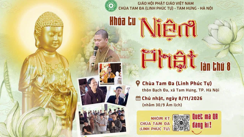 Hà Nội: Chủa Tam Đa - Khóa tu niệm Phật, ngày  08.11.2026